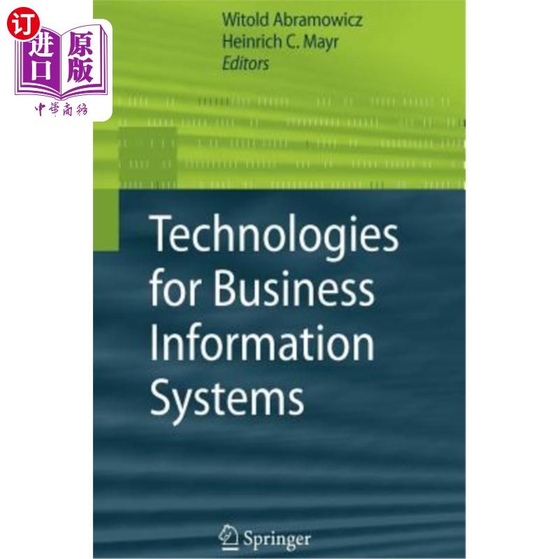 海外直订Technologies for Business Information Systems 商业信息系统技术