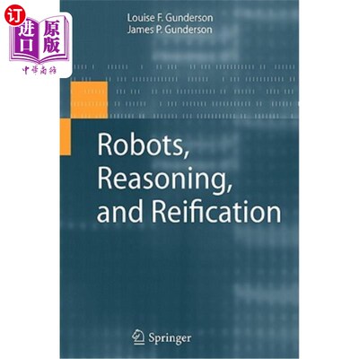 海外直订Robots, Reasoning, and Reification 机器人、推理和再具体化