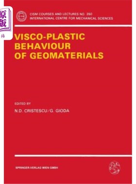 Visco-Plastic Behaviour of Geomaterials 岩土材料的粘塑性行为【中商原版】