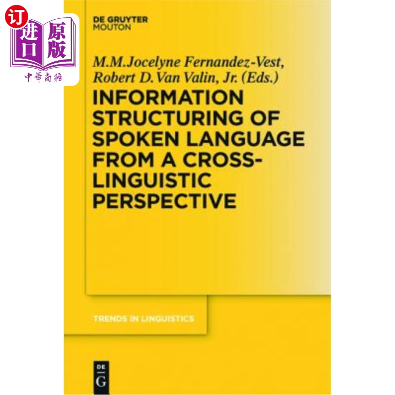 海外直订Information Structuring of Spoken Language from a Cross-Linguistic Perspective 跨语言视角下的口语信息结构