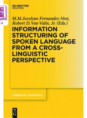 海外直订Information Structuring of Spoken Language from a Cross-Linguistic Perspective 跨语言视角下的口语信息结构