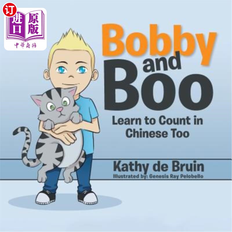 海外直订Bobby and Boo: Learn to Count in Chinese Too. 鲍比和布:也学中文数数。