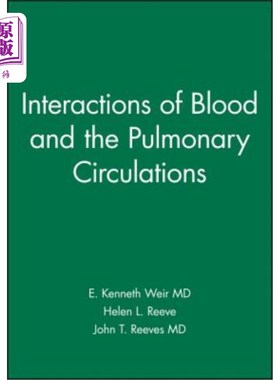 海外直订医药图书Interactions of Blood and the Pulmonary Circulations 血液与肺循环的相互作用