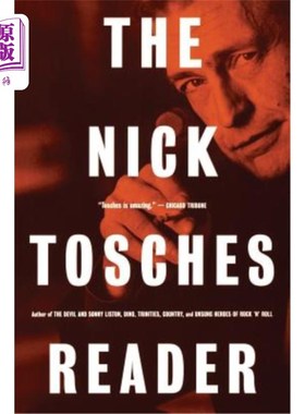海外直订The Nick Tosches Reader 尼克·托什读者