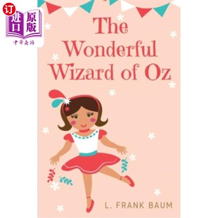 1900 author Wonderful American children 神奇 novel written Wizard 海外直订The 绿野仙踪：1900年美