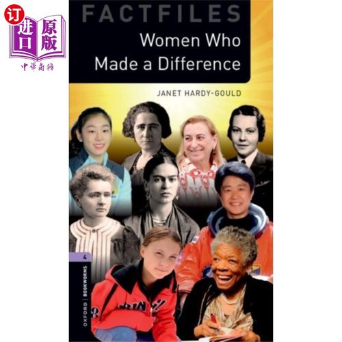 海外直订古英语 Oxford Bookworms Library: Level 4: Women Who Mad... 牛津书虫图书馆:第4层:改变世界的女性