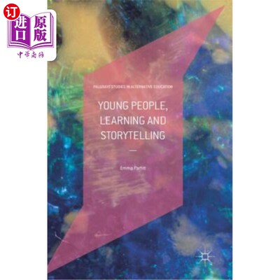 海外直订Young People, Learning and Storytelling 年轻人，学习和讲故事