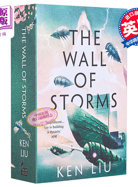 预售 蒲公英王朝2 风暴之墙 英文原版 The Wall of Storms The Dandelion Dynasty 2 Ken Liu 刘宇昆 三体英译者【中商原版】