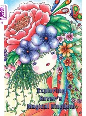 海外直订Exploring Rover's Magical Kingdom: Sweetest coloring book around... coloring for 探索罗孚的神奇王国:甜美的
