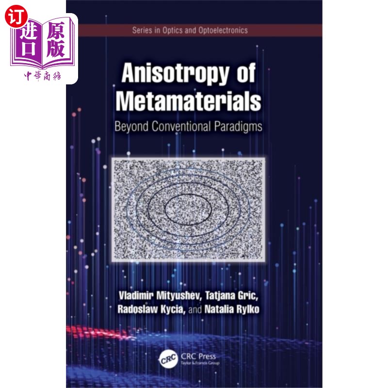 海外直订Anisotropy of Metamaterials 超材料的各向异性