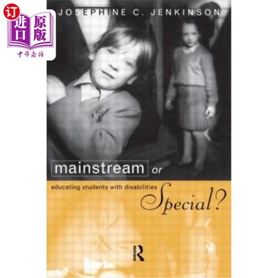 海外直订Mainstream or Special Educating Students with Disabilities 主流或特殊教育残疾学生