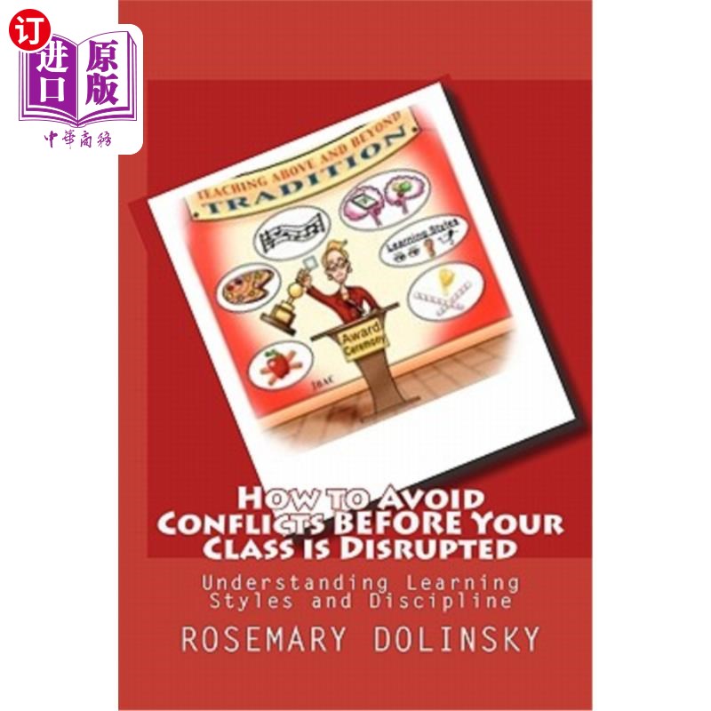 海外直订How to Avoid Conflicts Before Your Class is Disrupted: Understanding Learning St 如何在课堂混乱前避免冲突: