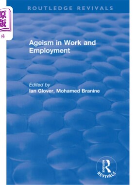 海外直订Ageism in Work and Employment 工作和就业中的年龄歧视