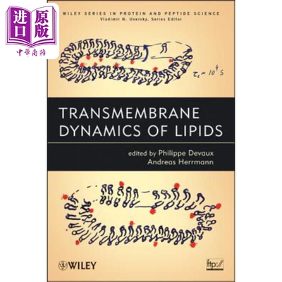 现货 脂类横跨膜动力学 Transmembrane Dynamics of Lipids 英文原版 Andreas Herrmann 中商原版