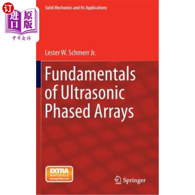 海外直订Fundamentals of Ultrasonic Phased Arrays 超声相控阵的基本原理