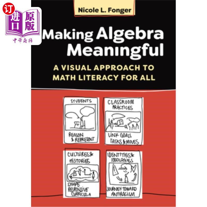 海外直订Making Algebra Meaningful: A Visual Approach to Math Literacy for All 让代数变得有意义:一种面向所有人的数