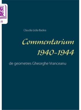 海外直订Commentarium 1940-1944: de geometres Gheorghe Vranceanu 1944 -1944年Commentarium 1940-1944: