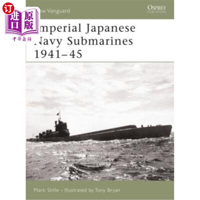 海外直订Imperial Japanese Navy Submarines 1941-45