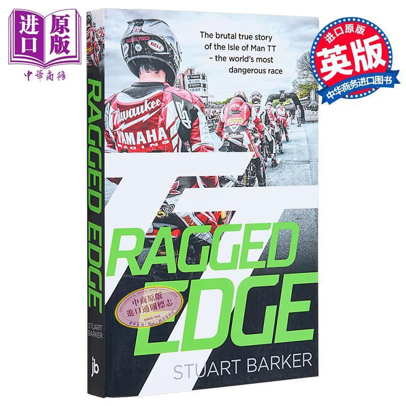 粗糙边缘 曼岛TT赛的残酷真实故事 世界超级机车锦标赛 Ragged Edge 英文原版 Stuart Barker 生活休闲 赛车【中商原版】
