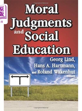 海外直订Moral Judgments and Social Education 道德判断与社会教育