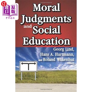 海外直订Moral Judgments and Social Education 道德判断与社会教育