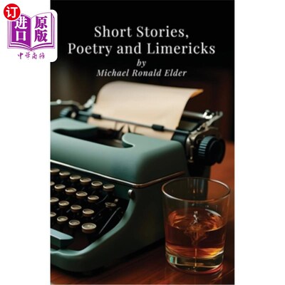 海外直订Short Stories, Poetry and Limericks 短篇小说、诗歌和打油诗
