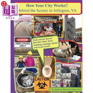 海外直订How Your City Works!! Behind The Scenes In Arlington, VA 你的城市如何运作！！弗吉尼亚州阿灵顿的幕后
