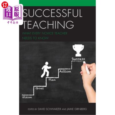 海外直订Successful Teaching: What Every Novice Teacher Needs to Know 成功的教学：每位新教师都需要知道的