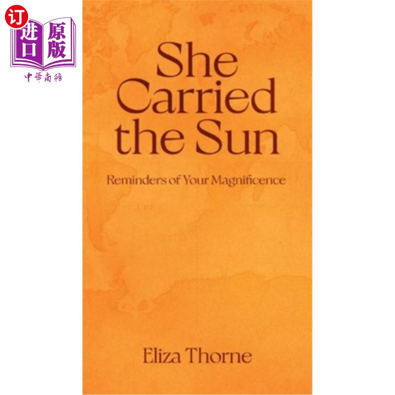 海外直订She Carried the Sun: Reminders of Your Magnificence 她扛着太阳：提醒你的美丽
