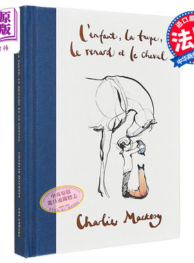 男孩鼹鼠狐狸和马绘本 LEnfant la Taupe le Renard et le Cheval 法文原版 Charlie Mackesy 查理麦克西 电影原著【中商原版