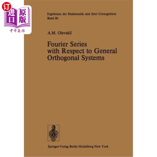 海外直订Fourier Series with Respect to General Orthogonal Systems 关于一般正交系统的Fourier级数