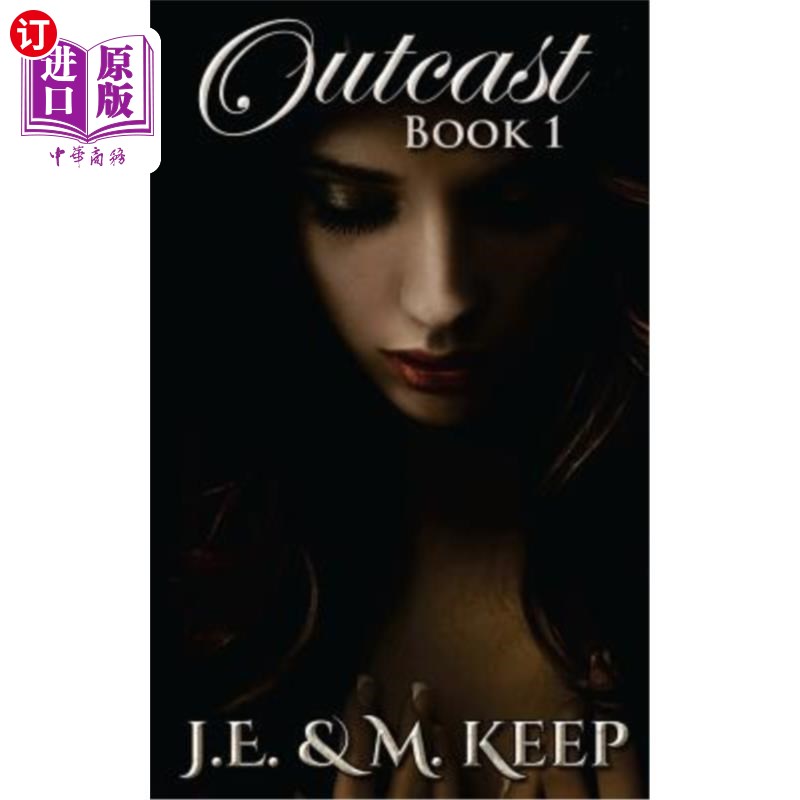 海外直订Outcast - Book 1 《弃儿》第1册