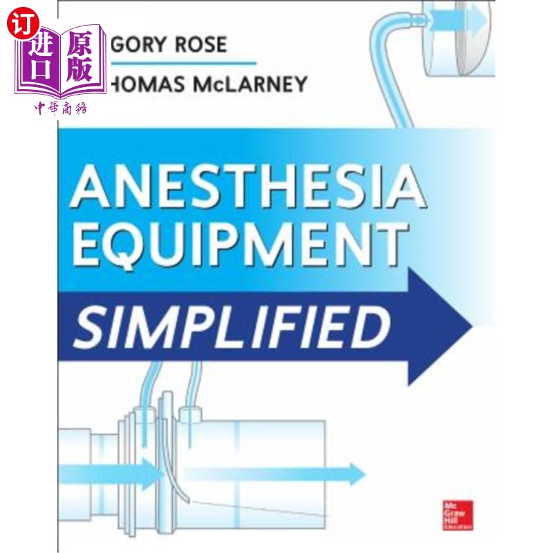 海外直订医药图书Anesthesia Equipment Simplified 麻醉设备简化