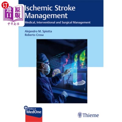 海外直订医药图书Ischemic Stroke Management: Medical, Interventional and Surgical Management 缺血性中风管理:医学、介