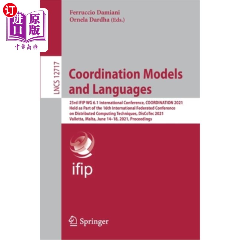 海外直订Coordination Models and Languages: 23rd Ifip Wg 6.1 International Conference, Co 协调模式和语言：第2