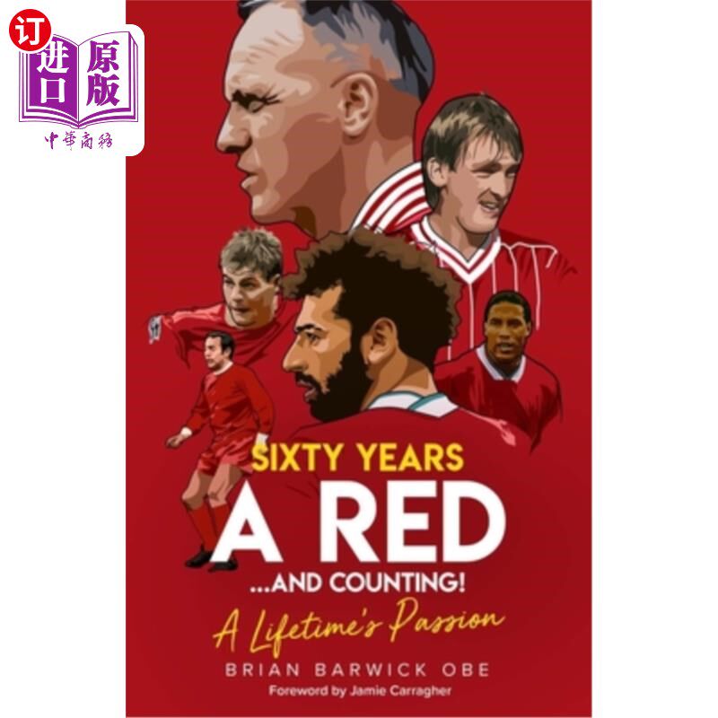 海外直订Sixty Years a Red... and Counting!: A Lifetime's Passion 红六十年……和计数!:一生的激情