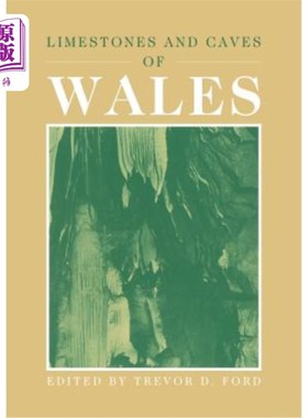 海外直订Limestones and Caves of Wales 威尔士的石灰岩和洞穴