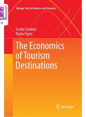 海外直订The Economics of Tourism Destinations 旅游目的地经济学