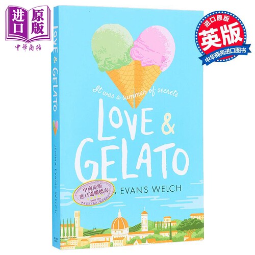 现货 爱与冰淇淋 Love and Gelato 英文原版 Jenna Evans Welch 国际流行小说 现当代文学【中商原版】