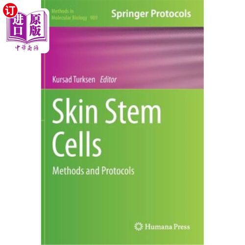 海外直订Skin Stem Cells: Methods and Protocols 皮肤干细胞：方法和方案