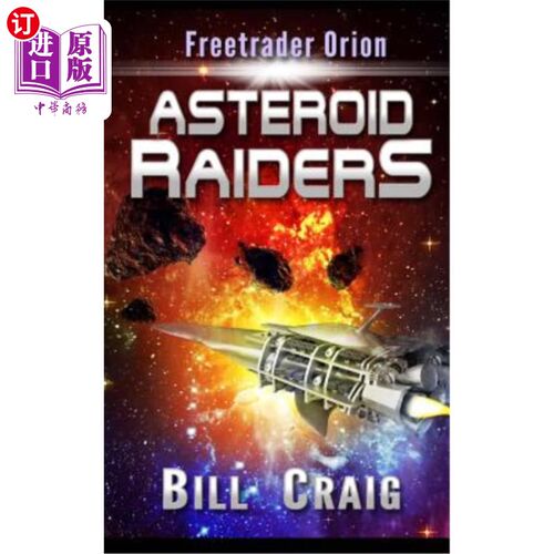 海外直订Freetrader Orion Asteroid Raiders: Asteroid Raiders 猎户座小行星掠夺者：小行星掠夺者