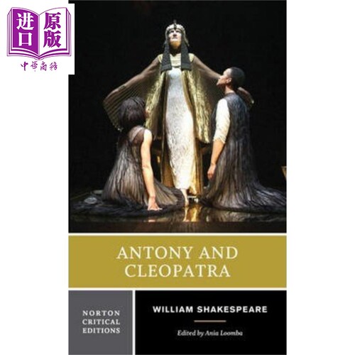 安东尼与克莉奥佩特拉 诺顿文学解读系列 英文原版 Norton Critical Editions: Antony and Cleopatra Shakespeare【中商原版