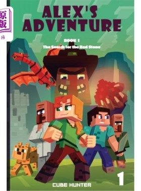海外直订Alex's Adventure Book 1: The Search for the Red Stone 亚历克斯历险记1：寻找红石