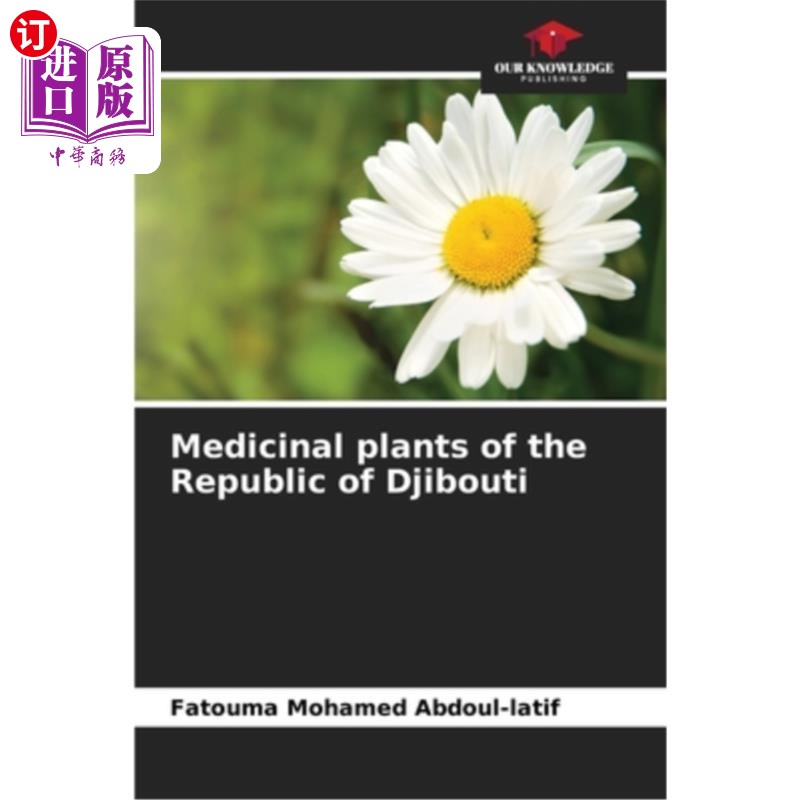 海外直订Medicinal plants of the Republic of Djibouti吉布提共和国的药用植物