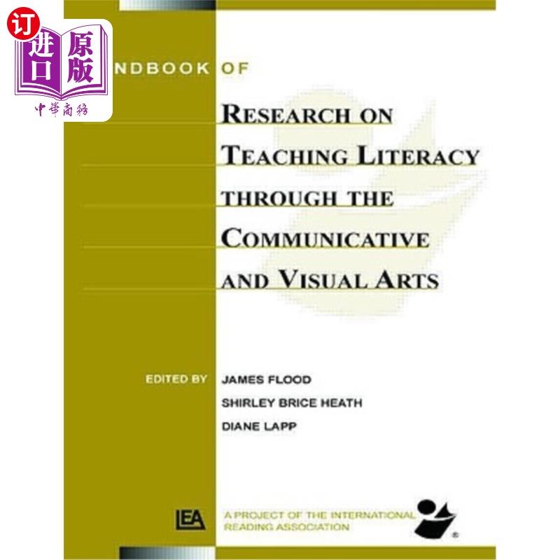 海外直订Handbook of Research on Teaching Literacy Through the Communicative and Visual A 《通过交际和视觉艺术教授读