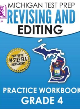 海外直订MICHIGAN TEST PREP Revising and Editing Practice Workbook Grade 4: Develops Writ 密歇根备考修订和编辑练习册