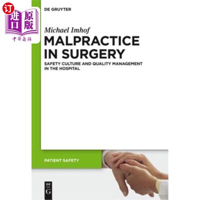 海外直订医药图书Malpractice in Surgery 手术失职：医院安全文化与质量管理