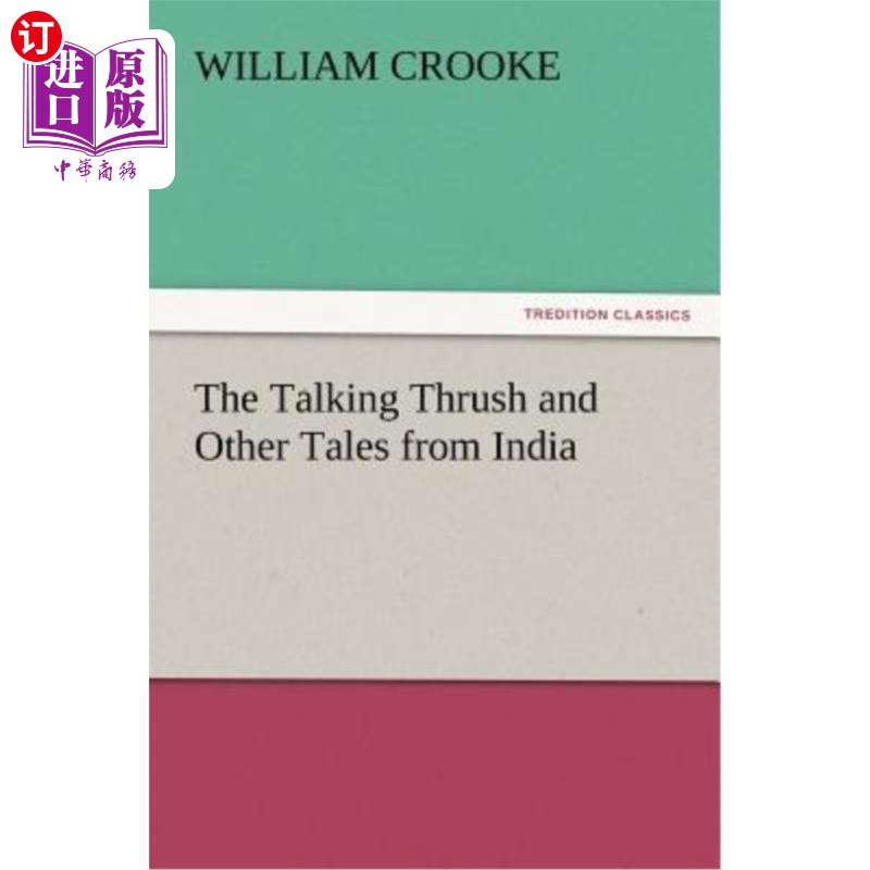 海外直订The Talking Thrush and Other Tales from India 会说话的画眉和其他来自印度的故事