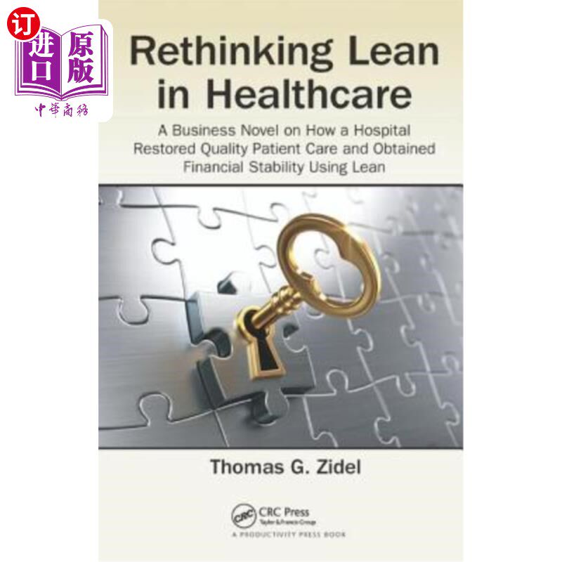 海外直订医药图书Rethinking Lean in Healthcare: A Business Novel on How a Hospital Restored Quali 重新思考医疗保健中