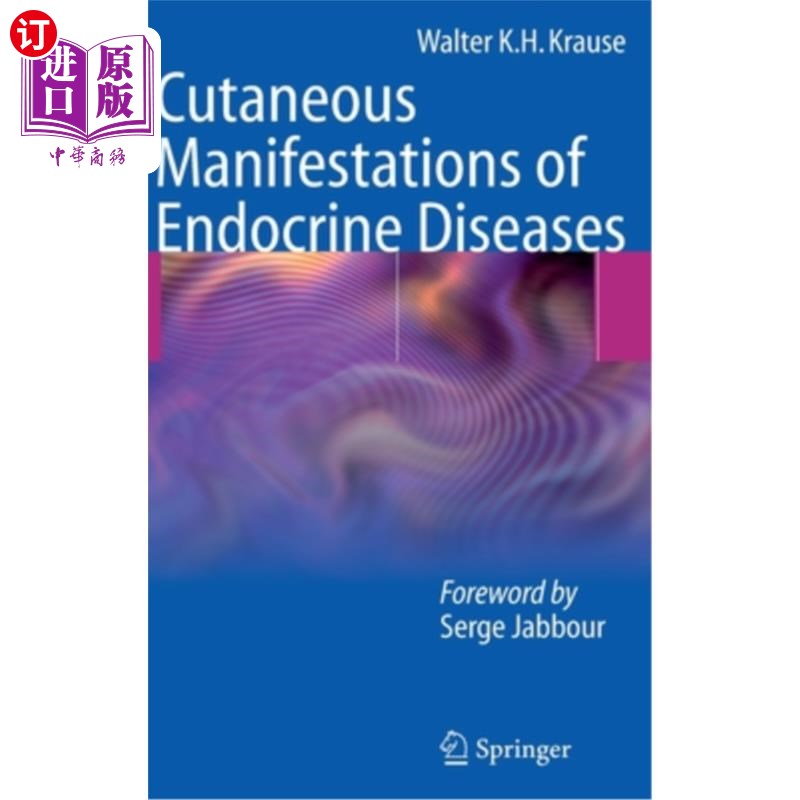 海外直订医药图书Cutaneous Manifestations of Endocrine Diseases 内分泌疾病的皮肤表现